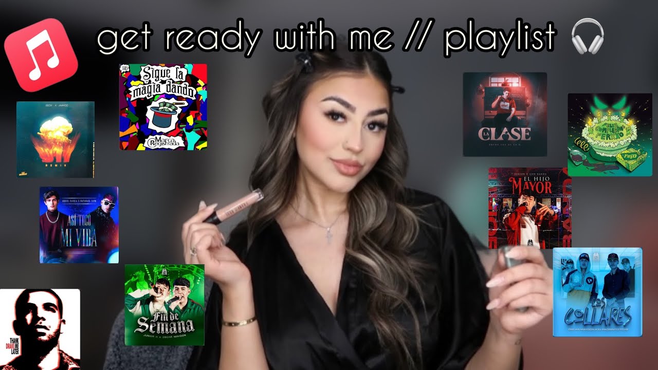 grwm // playlist 🎧 | jackie otero
