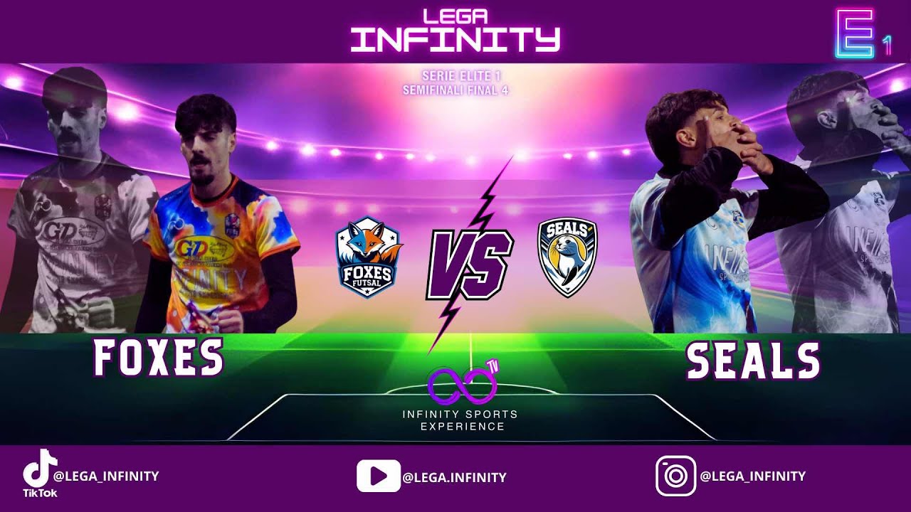 | FOXES VS SEALS | SEMIFINALE FINAL 4 SERIE ÉLITE 1 |