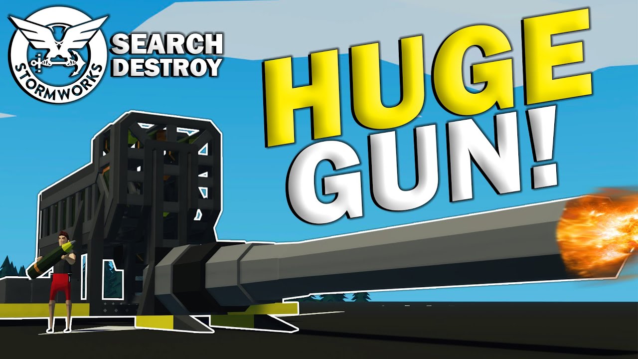 NEW: BIGGEST Gun In The Game! - Stormworks Search and Destroy!