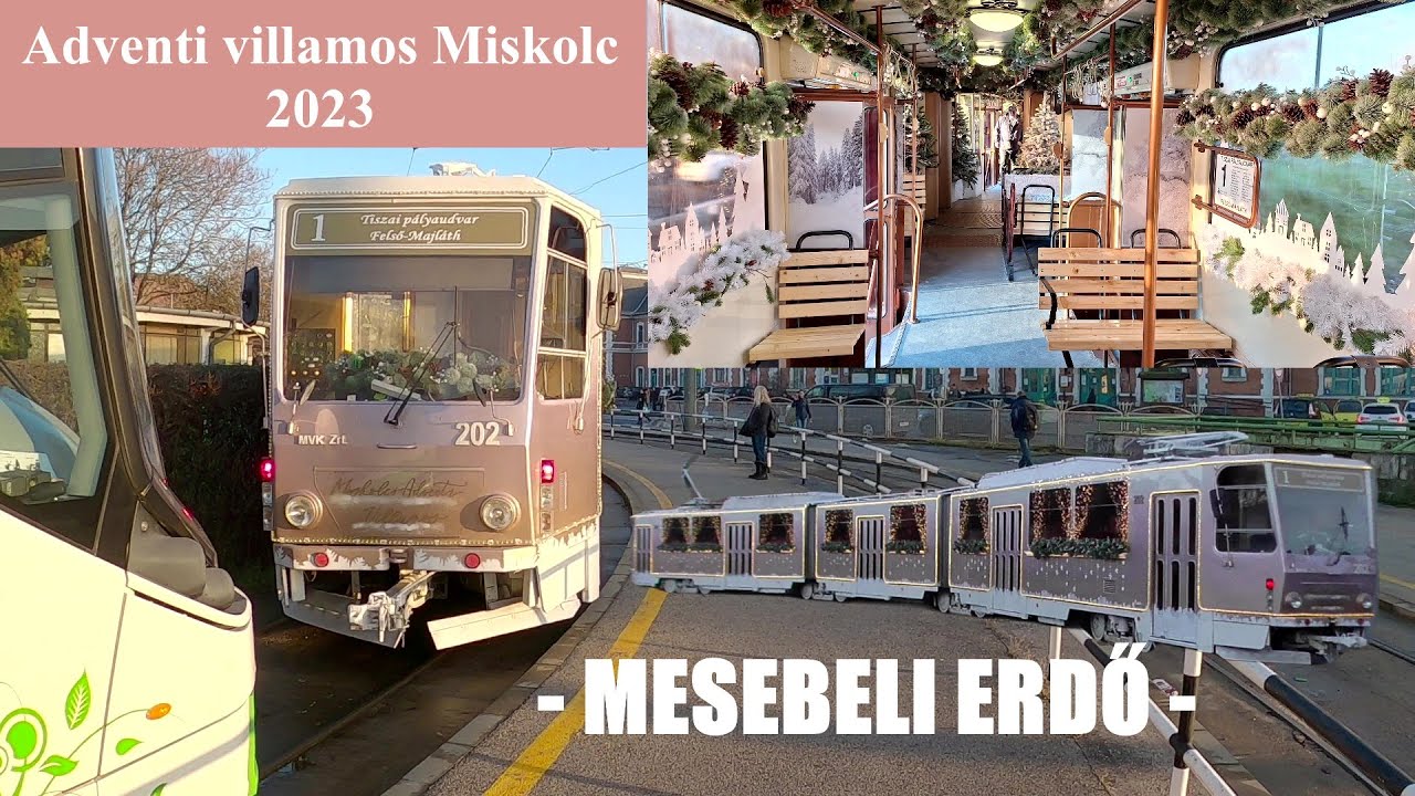 Európa legszebb Adventi villamosa MEGÚJULT! Adventi villamos és díszivilágítás Miskolcon
