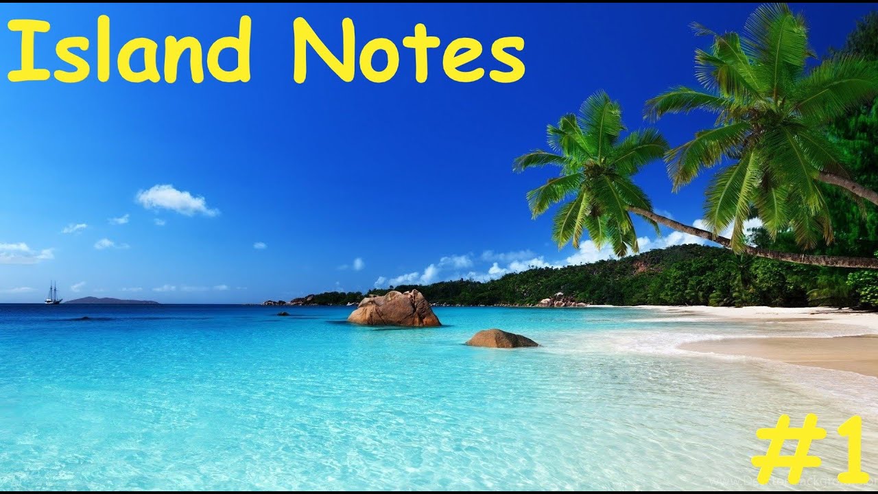 🔴НЕОБИТАЕМЫЙ РАЙСКИЙ ОСТРОВ ► Island Notes #1🔴1440p 60fps🔴18+