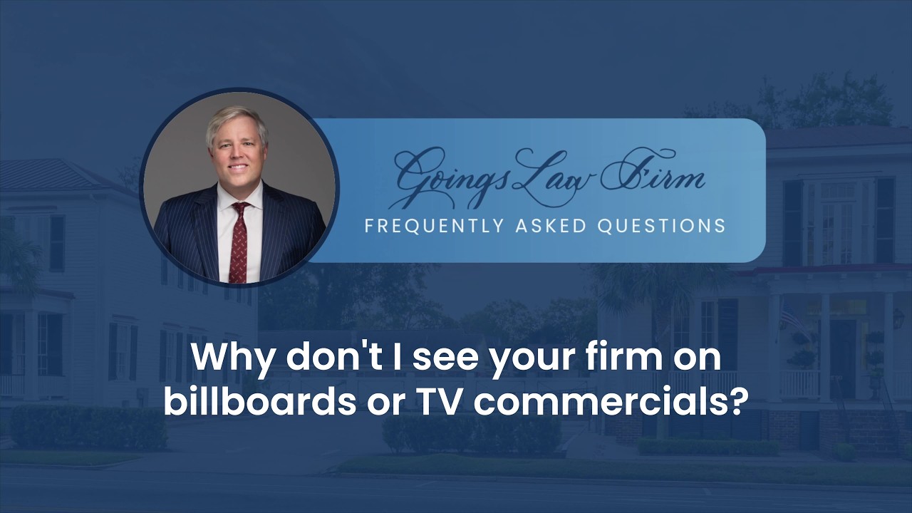 SC Personal Injury FAQs - Why don't I see your firm on billboards or TV commercials?