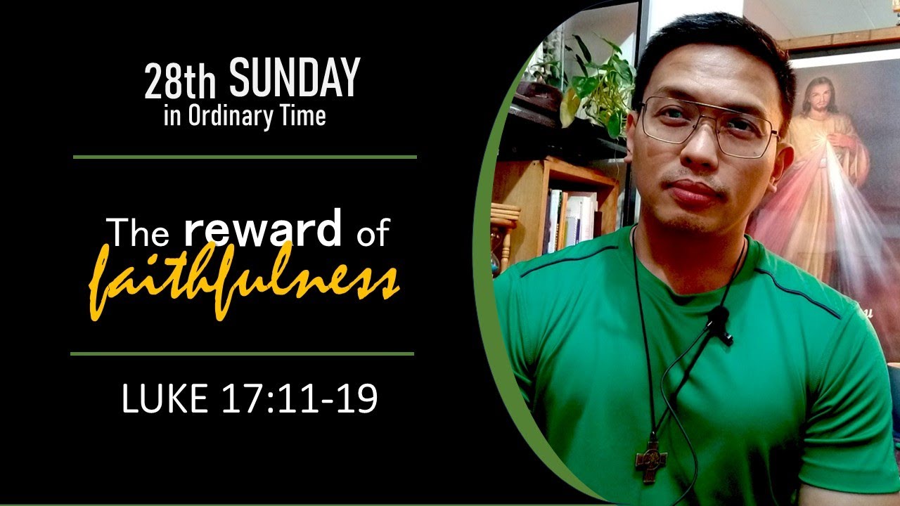 28th Sunday in Ordinary Time/ Luke 17:11-19