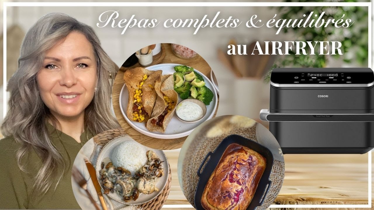 AIR FRYER ! Recettes duo ou familiales - Manger équilibrer au quotidien grâce Twinfry 10 L COSORI✨
