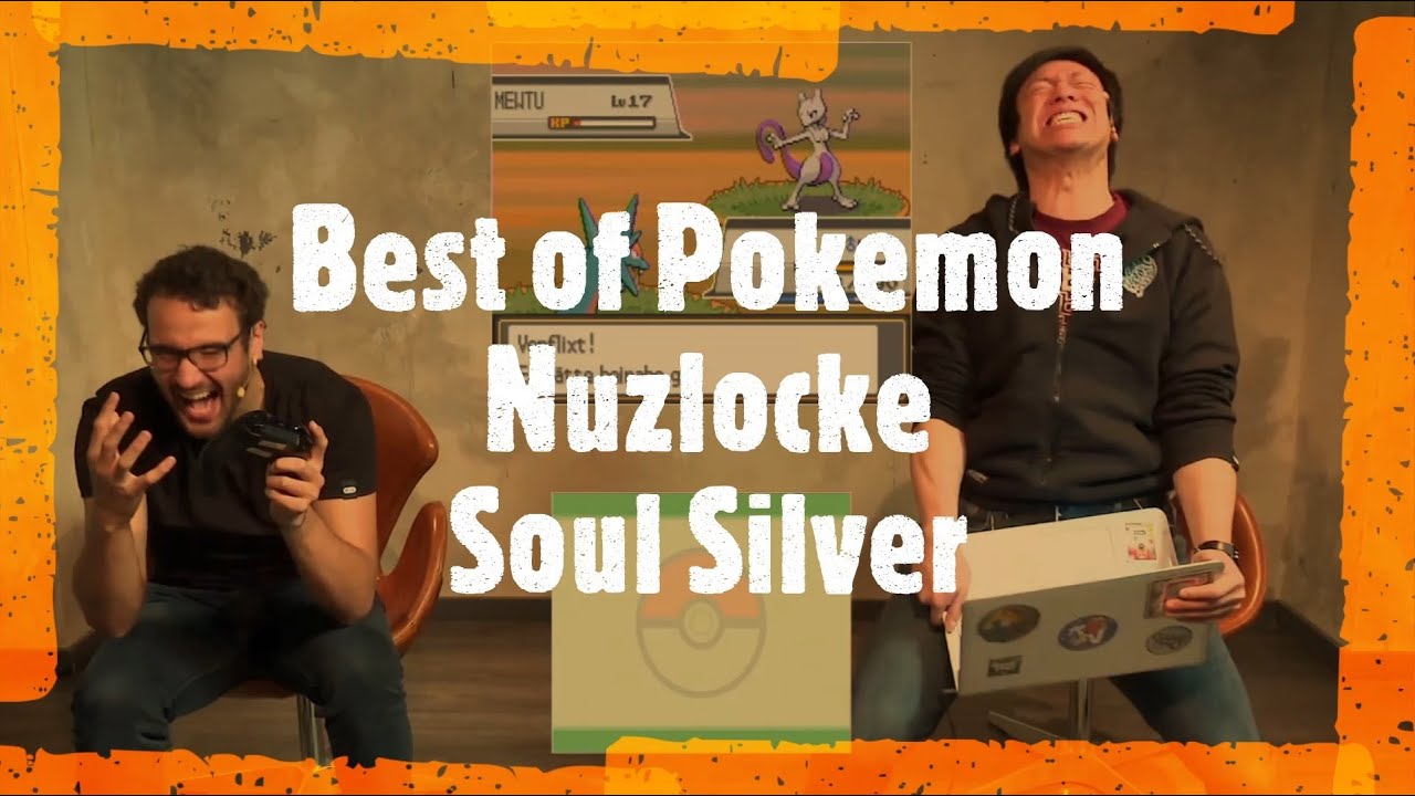 Pokemon Nuzlocke - Soul Silver - Best of Vilyass
