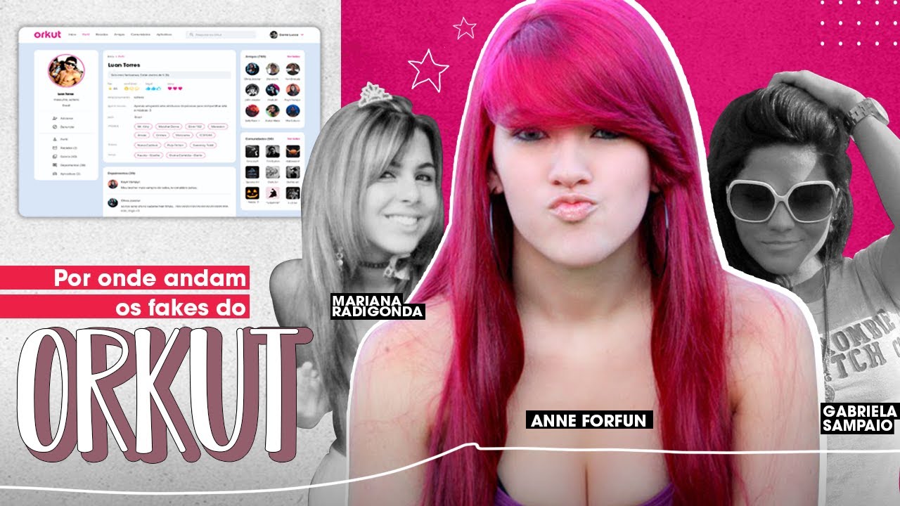 POR ONDE ANDAM OS FAKES DO ORKUT? - NOSTALGIA