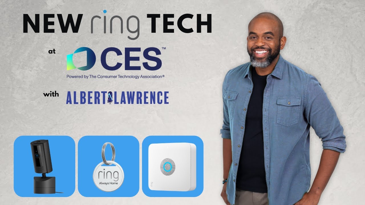 The Future of Home Security: Ring's Latest Innovations at CES 2025 with Albert Lawrence