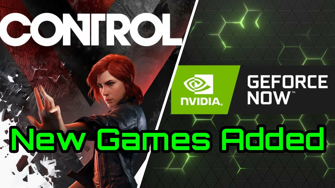 Nvidia Geforce Now - Control and more games added - Lets take a look and Talk about it!!