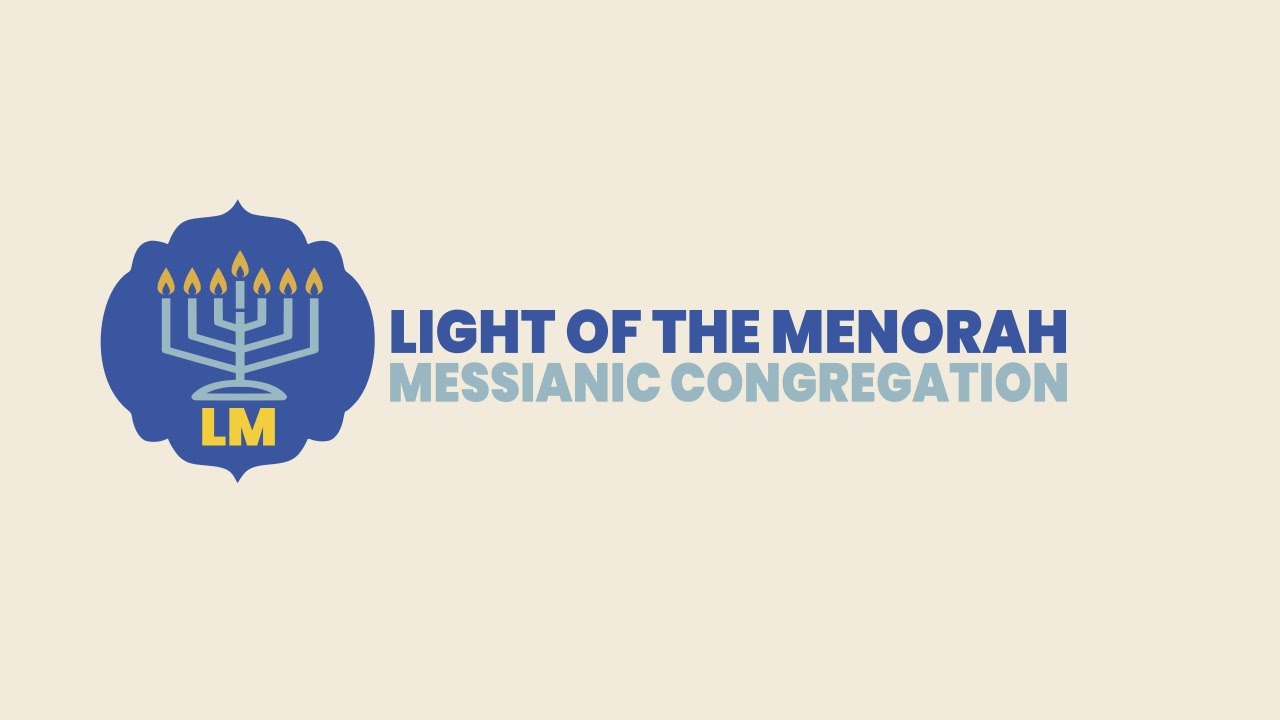 Messianic Shabbat Service - Toldot - 5785/2024 - LOTMenorah