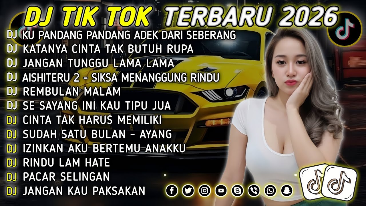 DJ TIKTOK TERBARU 2026 || DJ CINTA DARI SEBERANG 🎵 DJ KATANYA CINTA TAK BUTUH RUPA 🎵 FULL ALBUM❗❗