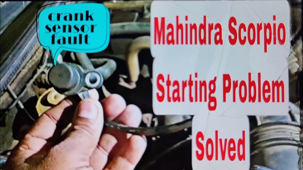 ||#Mahindra #Scorpio starting problem sloved || crank sensor fault ||#carworkshop #automotive ||