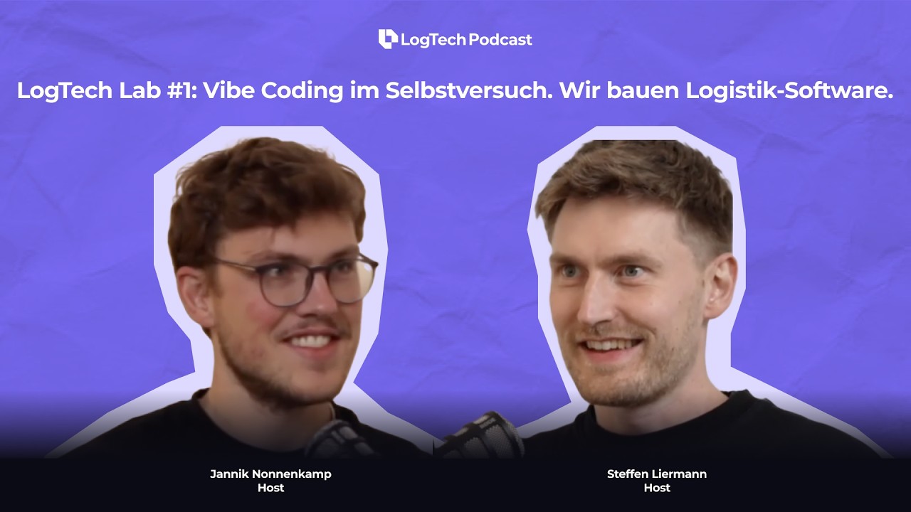 LogTech Lab #1: Vibe Coding im Selbstversuch: Wir bauen Logistik-Software