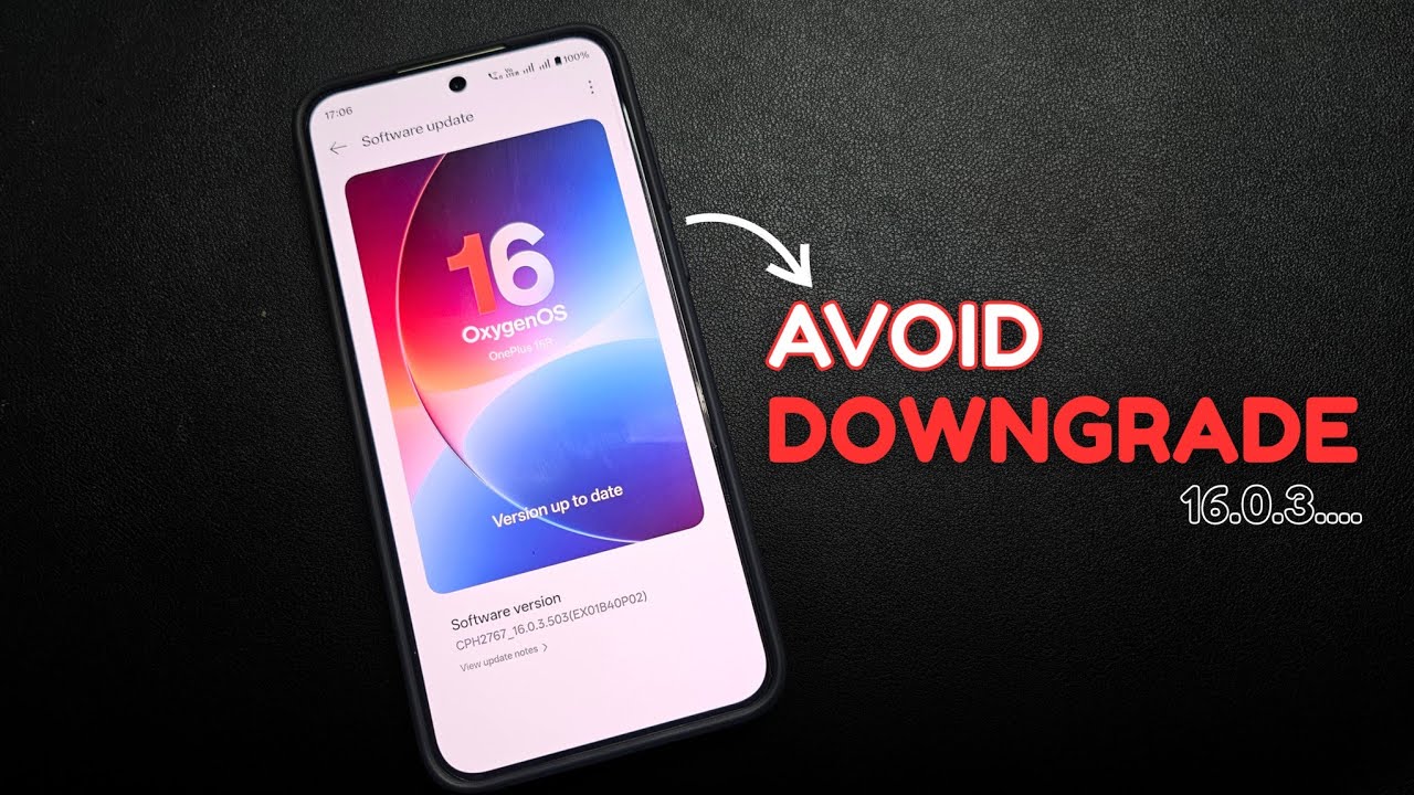 OnePlus users don&rsquo;t downgrade software ⚠️