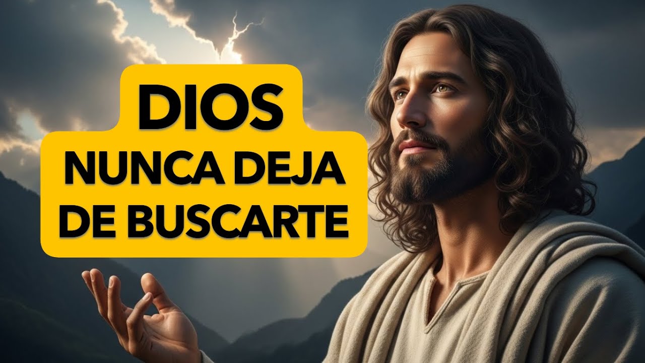 Dios NUNCA Deja De Buscarte: 🌿Cuando Te Pierdes, Él Te Encuentra ✨