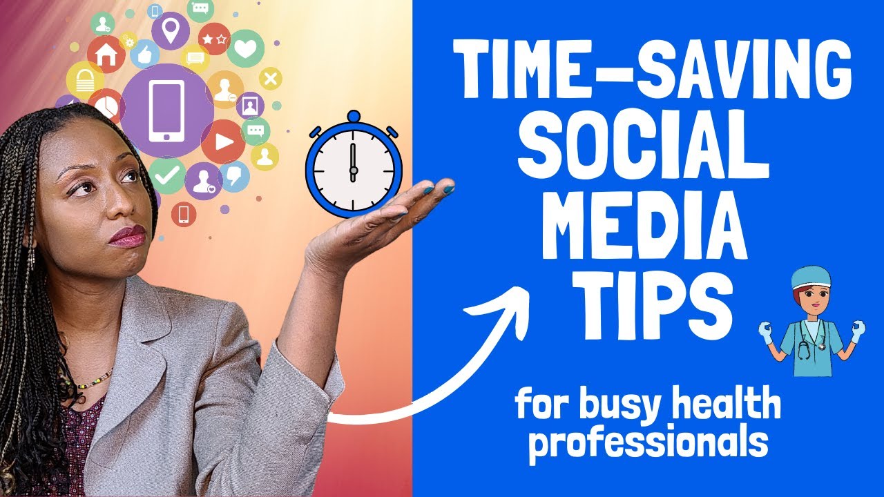Time Saving Social Media Tips for busy doctors & health professionals (grow your brand)