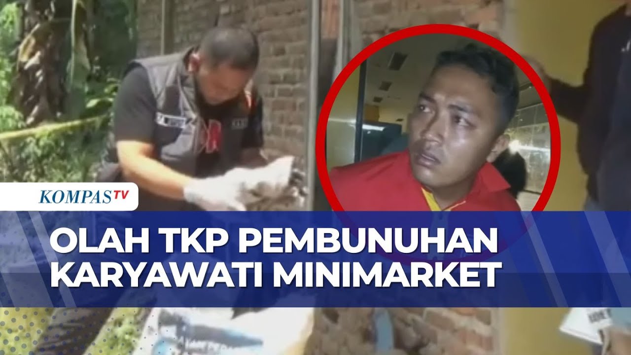 [LIVE] Temuan Polisi usai Olah TKP Kasus Pembunuhan Karyawati Minimarket, 6 Alat Bukti Diamankan