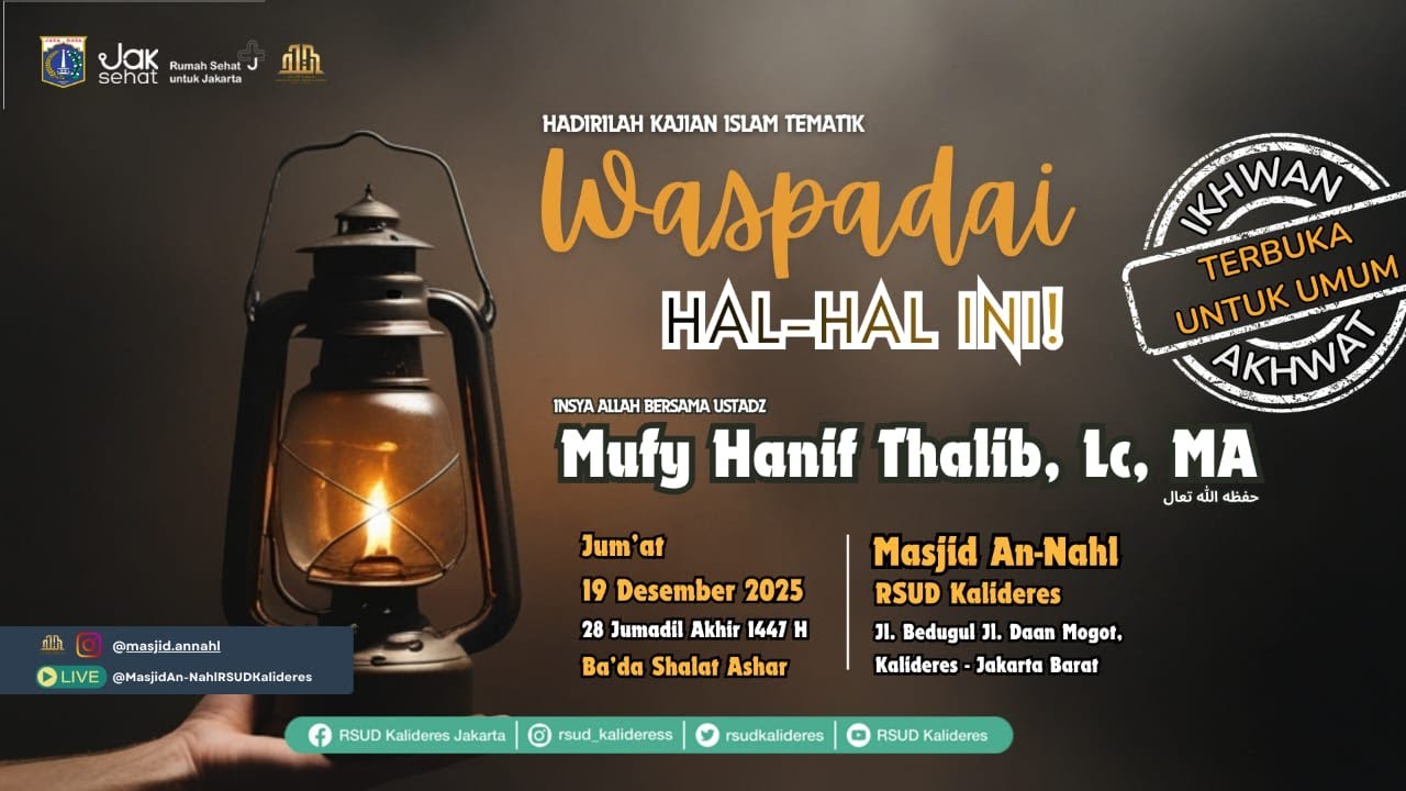 Kajian - Waspadai Hal Hal ini