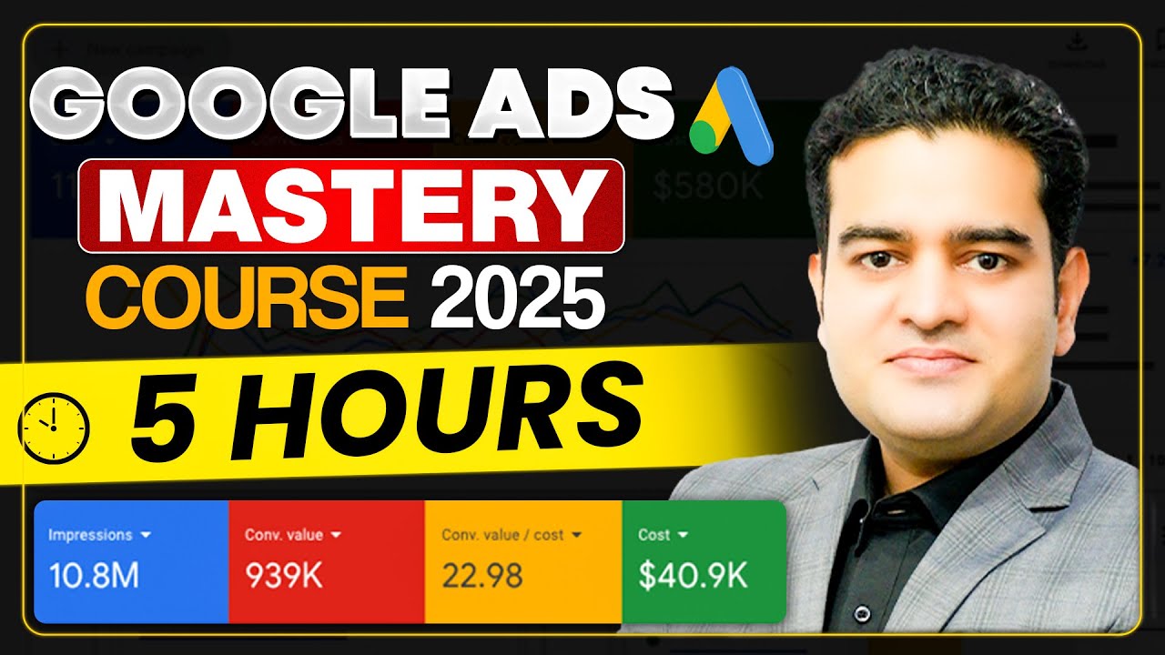 Google Ads Full Tutorial 2025 | Google Ads with AI Full Course in Hindi | 