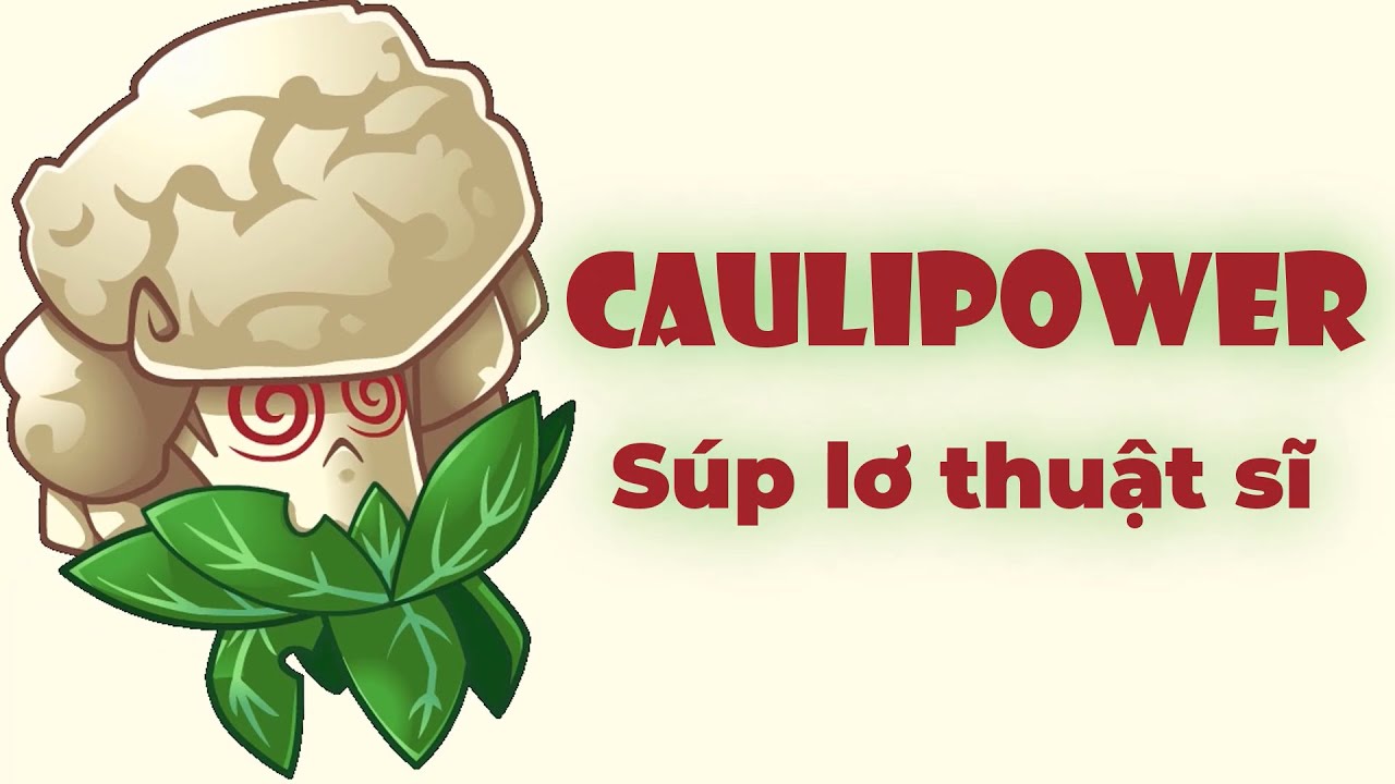 Plants vs Zombie 2 - Review Caulipower trong game Plants vs Zombie 2