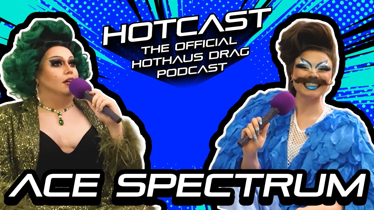 Tipped by a 5 Year Old w/ Ace Spectrum | HotCast Ep 7