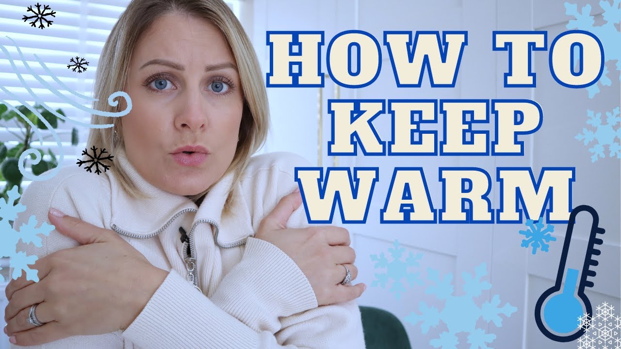 HOW TO STAY WARM THIS WINTER IDEAS & TIPS FOR SAVING MONEY ON HEATING BILLS. COST OF LIVING CRISIS