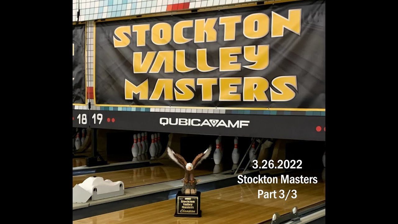 2022 Stockton Masters Part 3/3