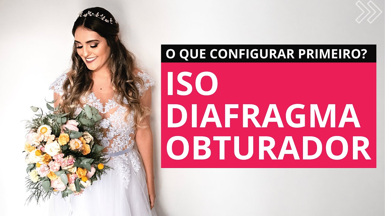 ISO, DIAFRAGMA E OBTURADOR: Qual configurar PRIMEIRO quando for fotografar? | Bruno Montt