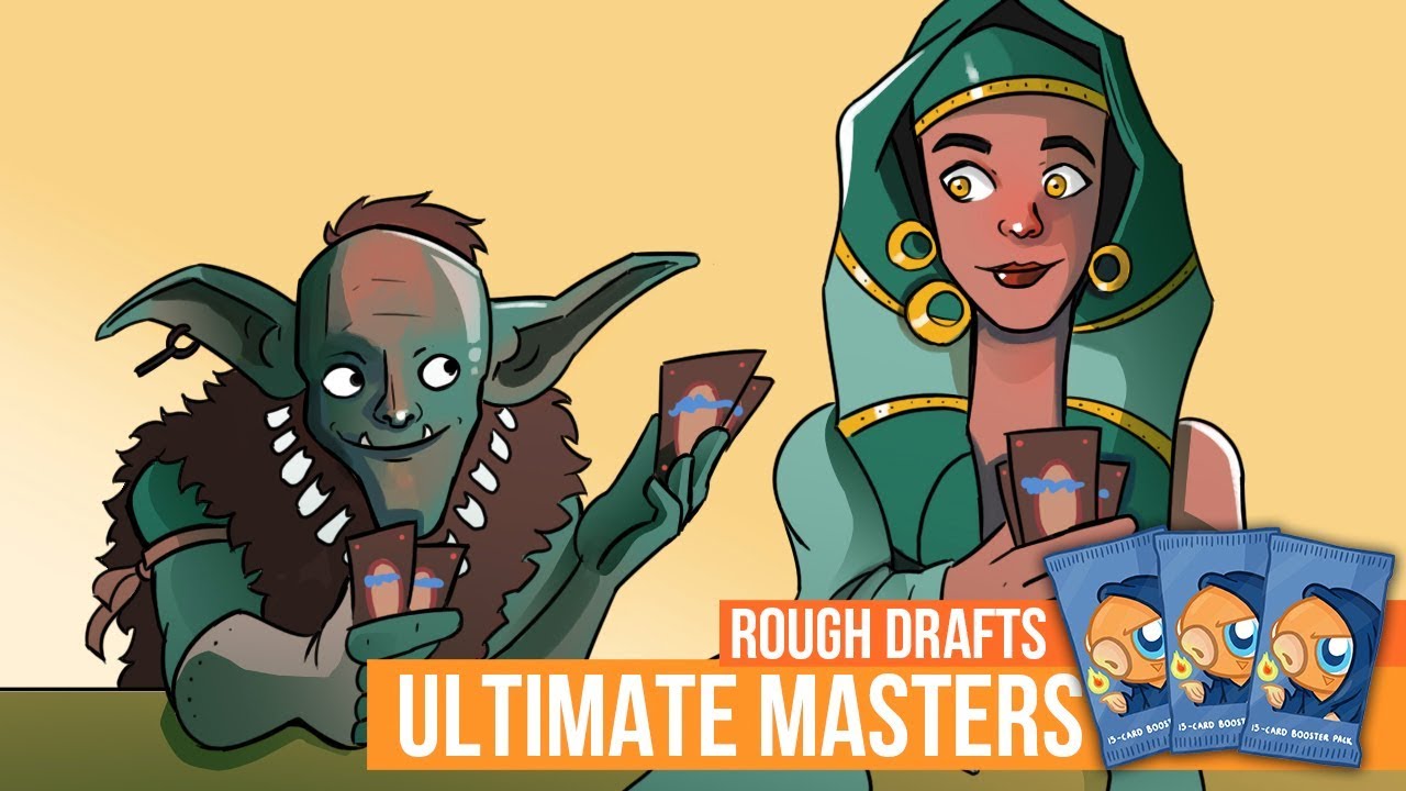 Rough Drafts: Ultimate Masters