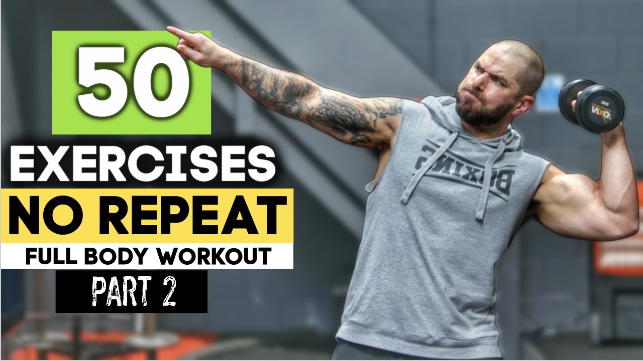 30 MIN FULL BODY DUMBBELL WORKOUT | No Repeat | 50 Exercise Combinations
