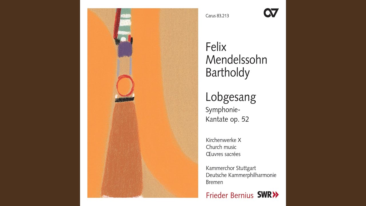 Mendelssohn: Symphony No. 2 in B-Flat Major, Op. 52 