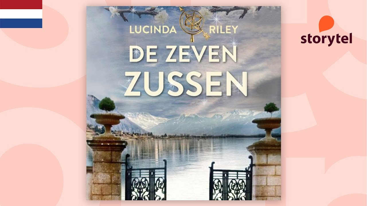 Lucinda Riley - De Zeven Zussen (Storytel Luisterboek)