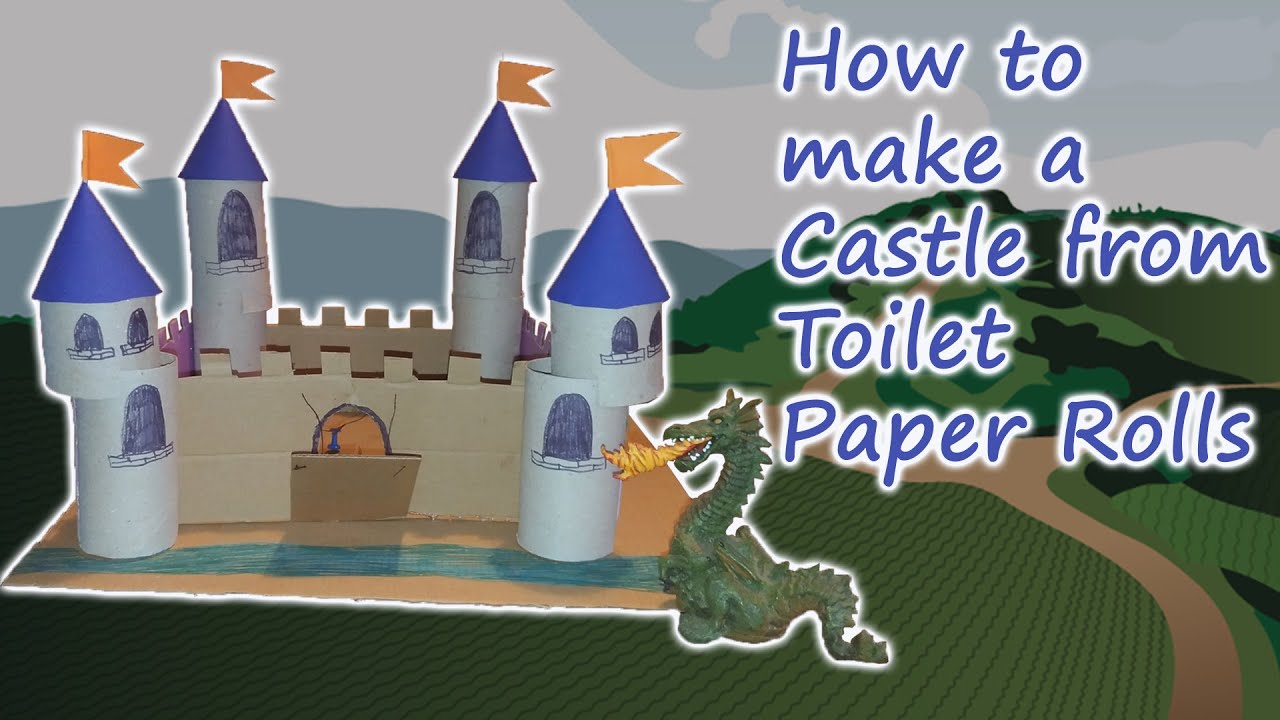 How to make a Cardboard Castle from Toilet Paper Rolls - STEM Engineering Activity