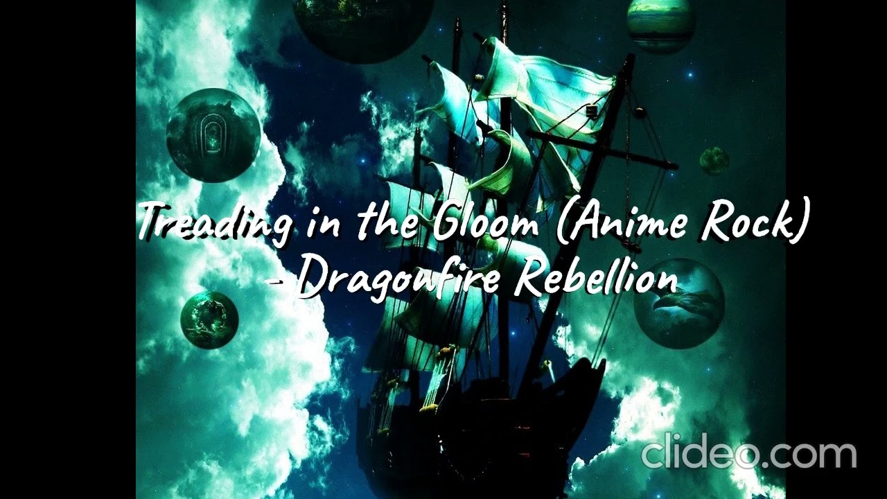Treading in the Gloom (Anime Rock version) - Dragonfire Rebellion (A.I.)