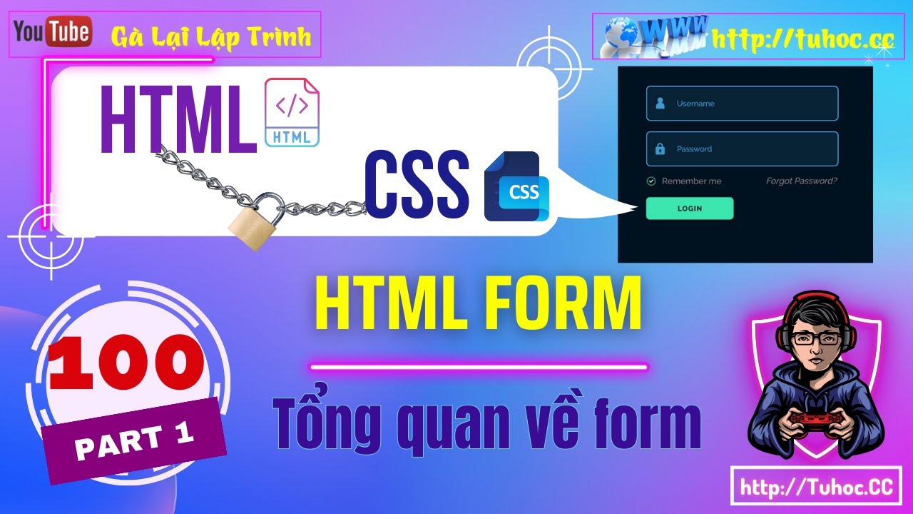 100.1 HTML Form Tutorial Tạo Biểu Mẫu Cho Website Của Bạn -Kiến Thức Cơ Bản về Thẻ Form HTML