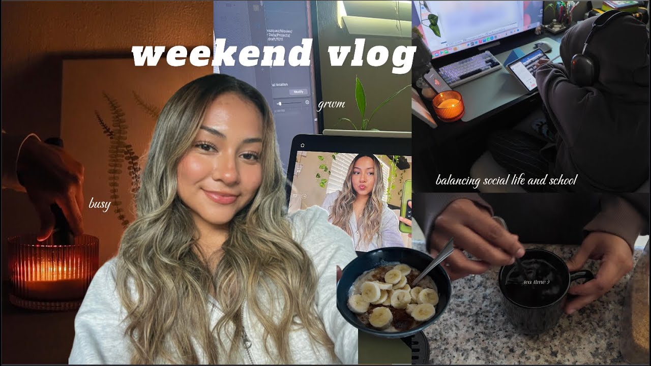 productive weekend vlog | balancing my social life with school, slow days