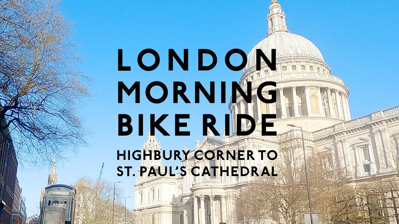 ロンドンの朝｜セントポールズ大聖堂まで自転車で行く｜早朝サイクリング｜朝の街並み早送り再生｜折りたたみブロンプトン