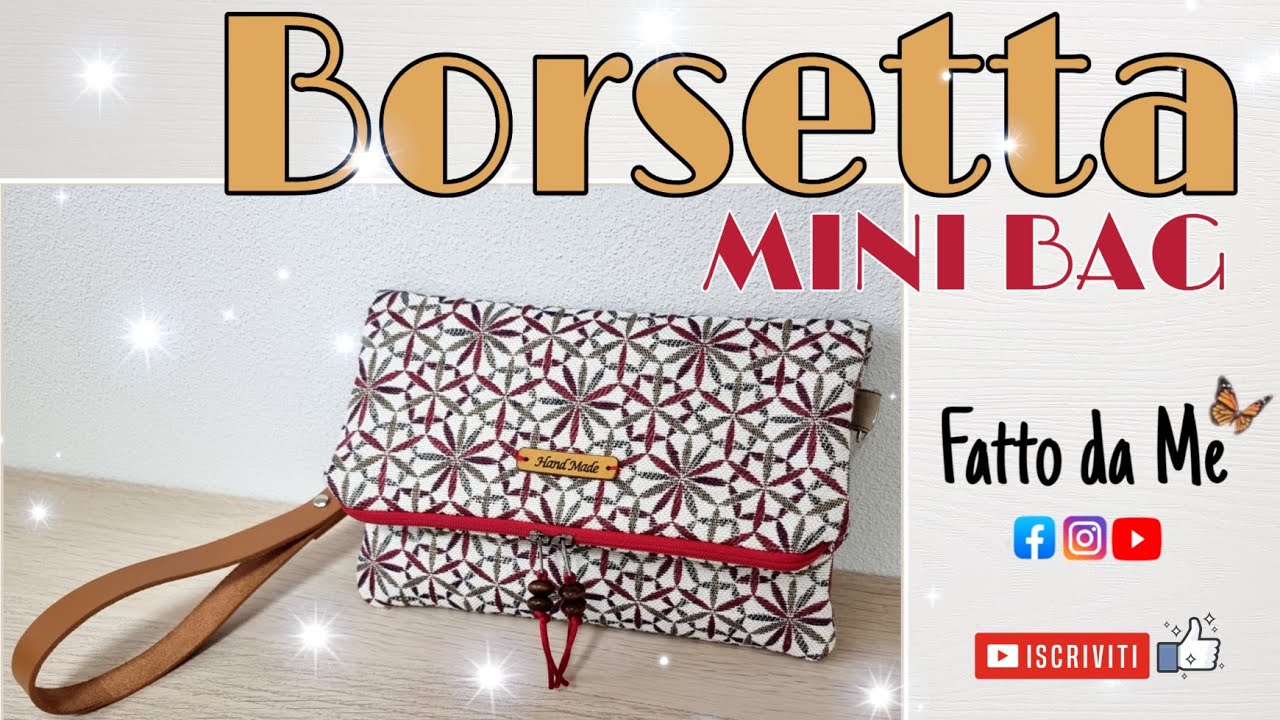 Cucire una Borsetta | Mini Bag| tutorial borsa a mano| #fattodame 63