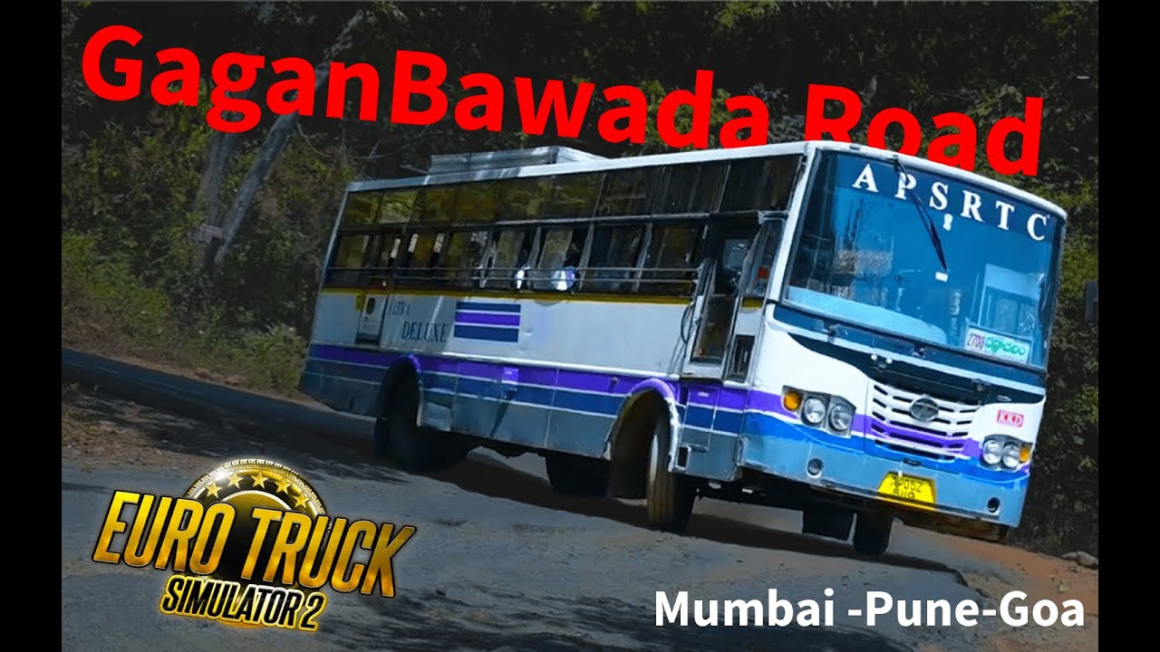 Mumbai-Pune-Goa | Via GaganBawada Ghat | ETS 2