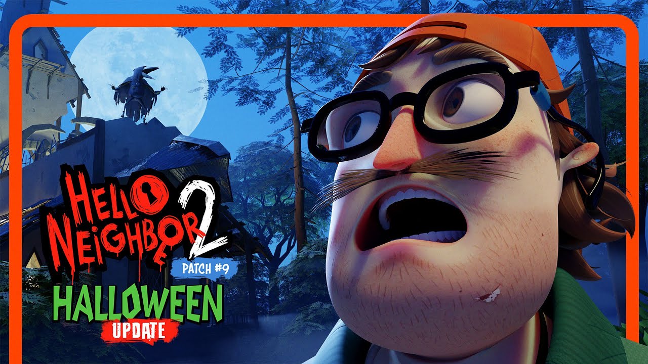 Hello Neighbor 2 - Halloween Update OUT NOW on Steam