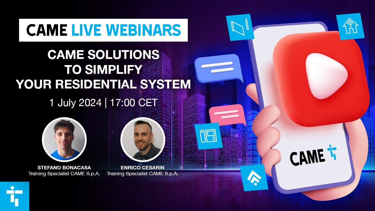 Discover how CAME can simplify your residential system from your smartphone