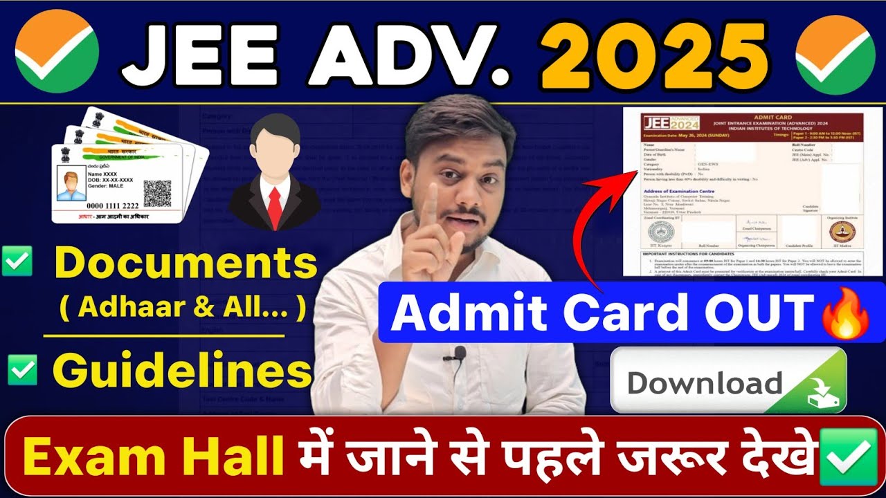 JEE Advanced Admit Card 2025 | Documents Required For JEE Advanced Exam Centre | Instructions #jee