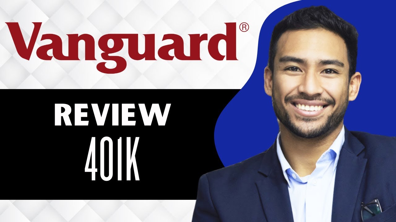 Vanguard 401k (Full Guide)