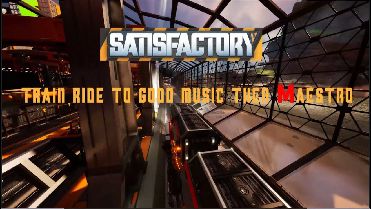 Satisfactory musical train ride