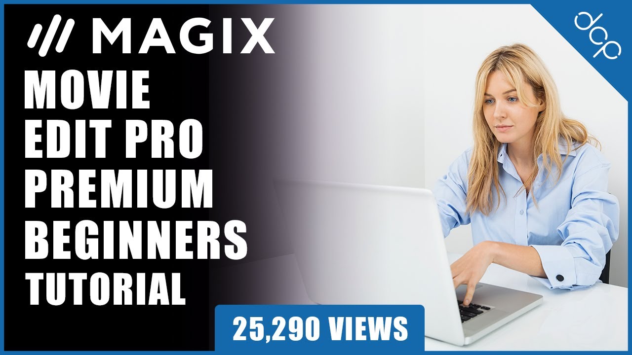 Magix Movie Edit Pro Beginners Tutorial  - Example 1 - [ Edit video using Movie Edit Pro ]