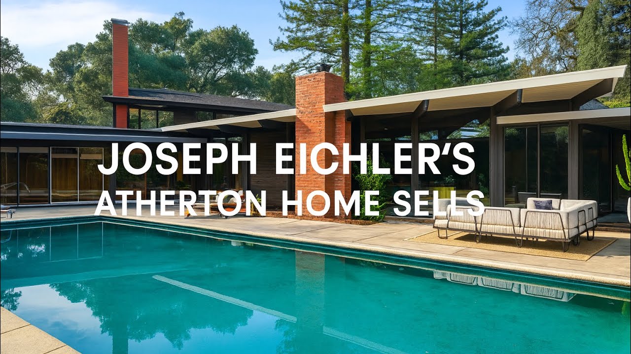 Joseph Eichler's Atherton Home Sells for $5.5 Million