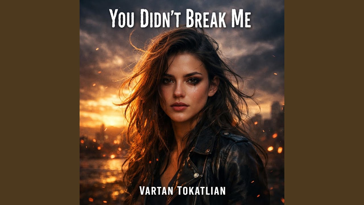 You Didn’t Break Me