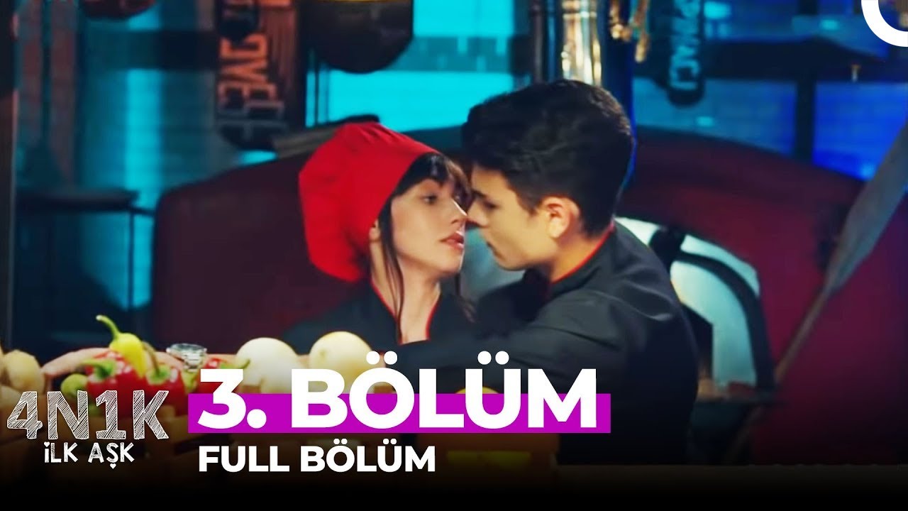 4N1K İlk Aşk 3. Bölüm