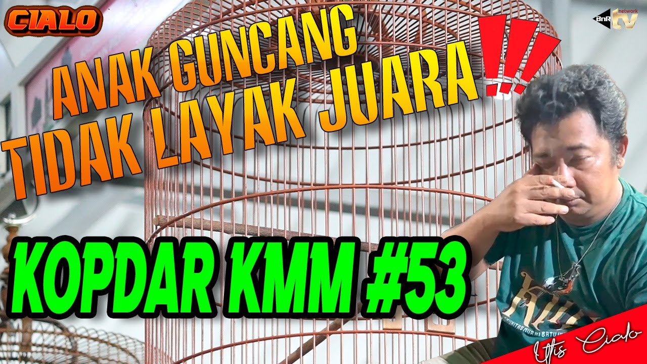 [ CIALO ]: ANAK GUNCANG TIDAK LAYAK JUARA DI KMM⁉️ KOPDAR KMM#53📌 UTIS CIALO ✅