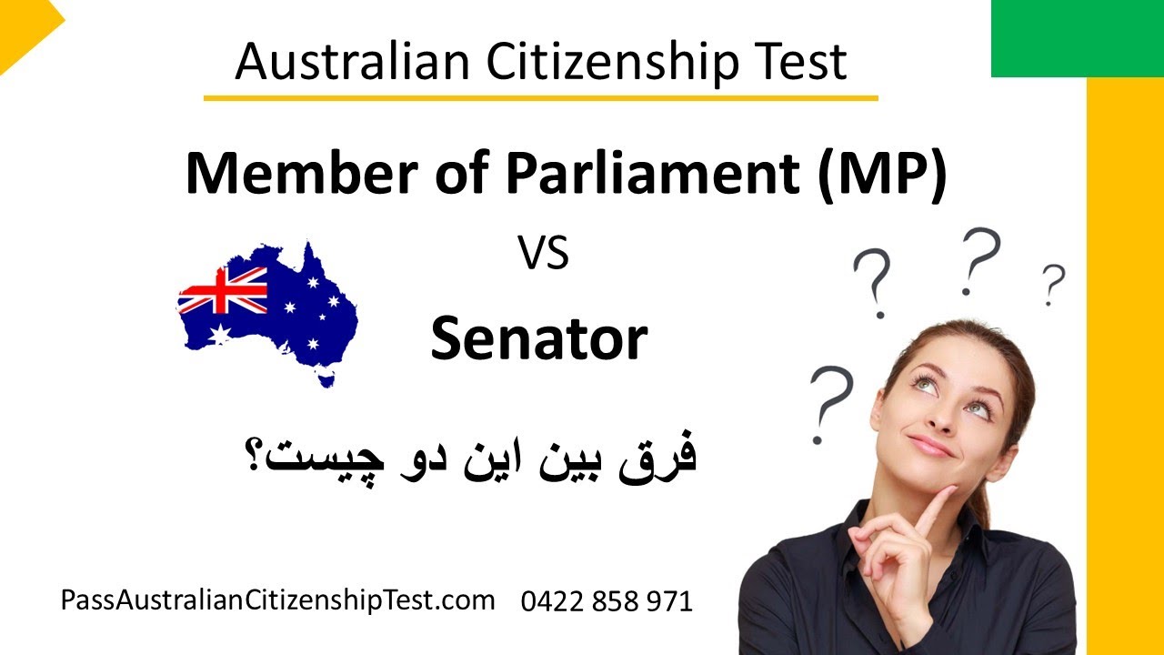 فرق بین Senator  و Member of Parliament (MP) چیست؟