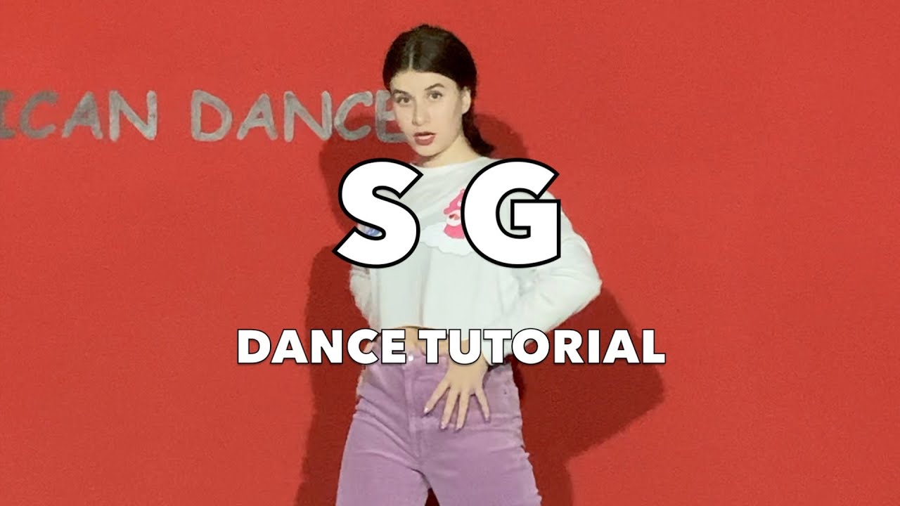DJ Snake ,Ozuna, Megan Thee Stallion, LISA - SG Dance  tutorial
